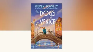 'Dogs of Venice' - Steven Rowley's Queer Novella Captures Heartbreak and Self-Discovery